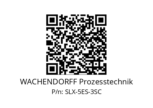   WACHENDORFF Prozesstechnik SLX-5ES-3SC