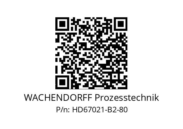   WACHENDORFF Prozesstechnik HD67021-B2-80