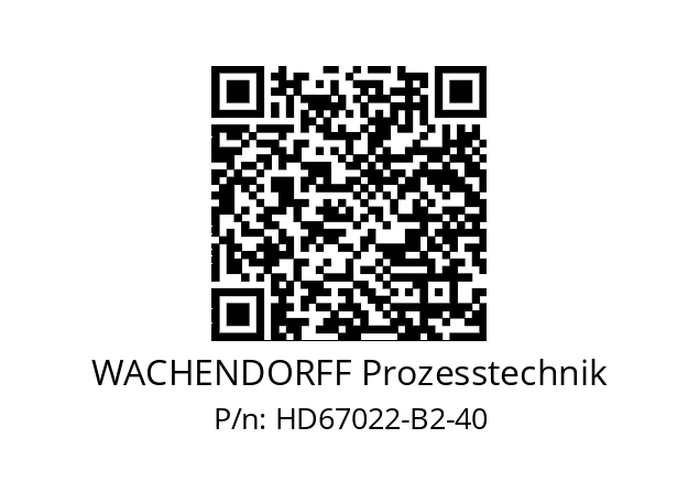   WACHENDORFF Prozesstechnik HD67022-B2-40