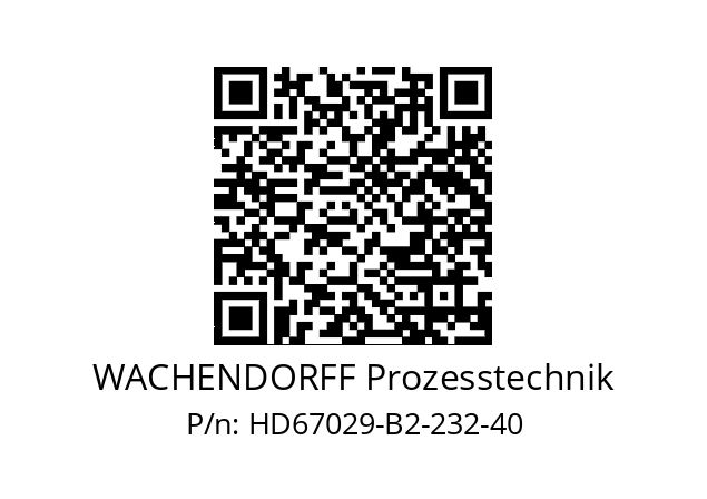   WACHENDORFF Prozesstechnik HD67029-B2-232-40