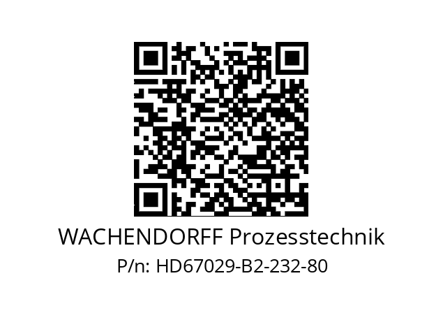   WACHENDORFF Prozesstechnik HD67029-B2-232-80