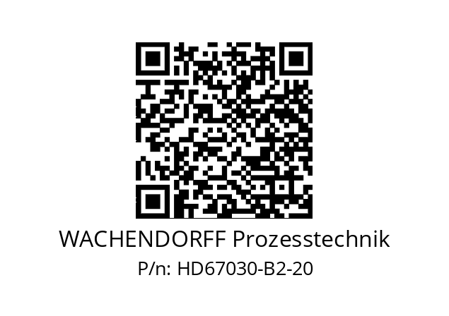   WACHENDORFF Prozesstechnik HD67030-B2-20