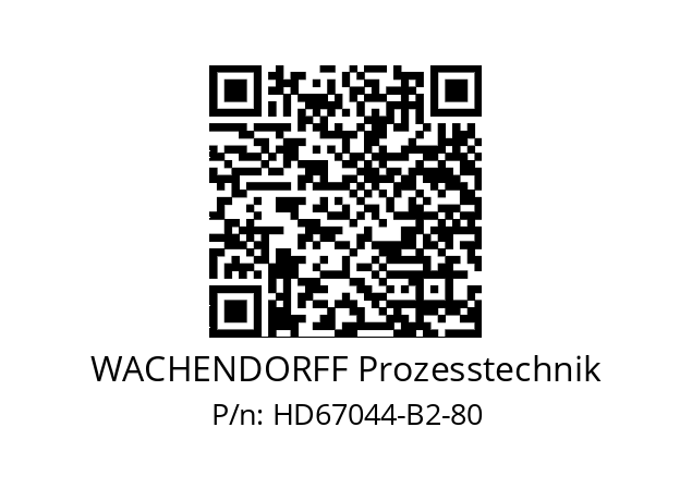   WACHENDORFF Prozesstechnik HD67044-B2-80