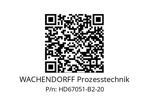   WACHENDORFF Prozesstechnik HD67051-B2-20