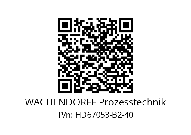   WACHENDORFF Prozesstechnik HD67053-B2-40