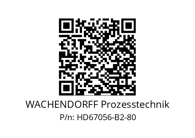   WACHENDORFF Prozesstechnik HD67056-B2-80