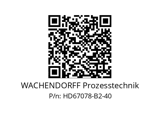   WACHENDORFF Prozesstechnik HD67078-B2-40