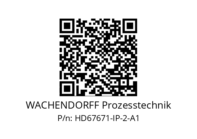   WACHENDORFF Prozesstechnik HD67671-IP-2-A1