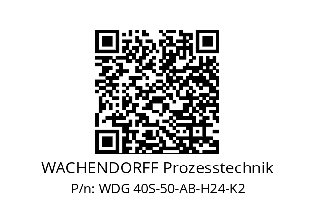   WACHENDORFF Prozesstechnik WDG 40S-50-AB-H24-K2