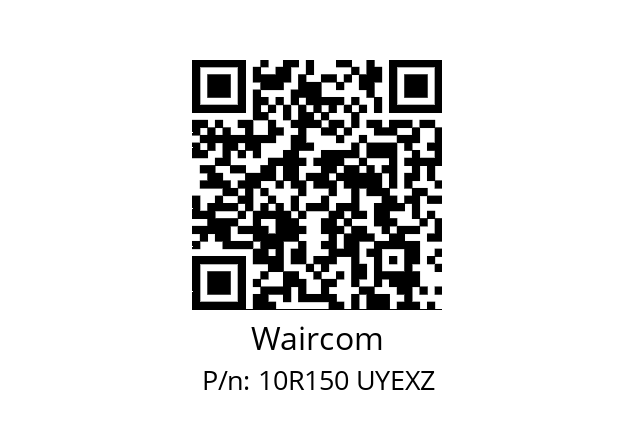   Waircom 10R150 UYEXZ