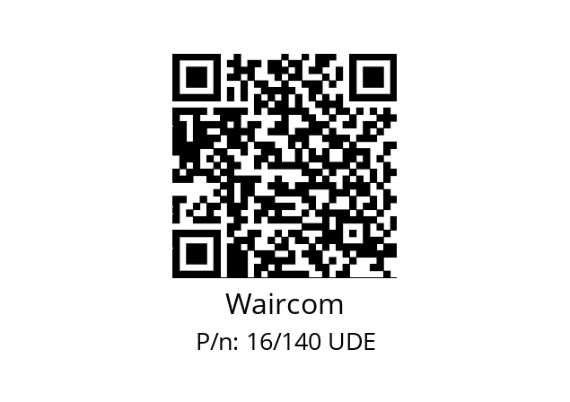   Waircom 16/140 UDE