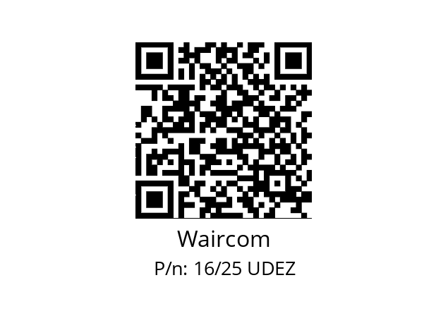   Waircom 16/25 UDEZ