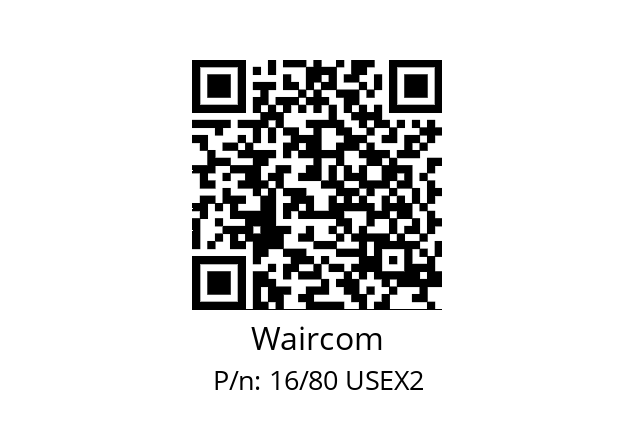   Waircom 16/80 USEX2