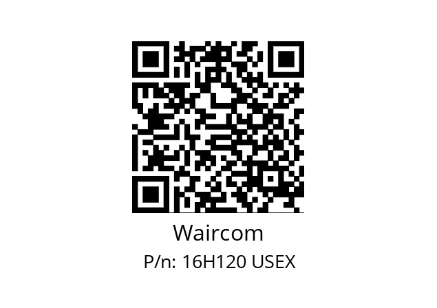   Waircom 16H120 USEX