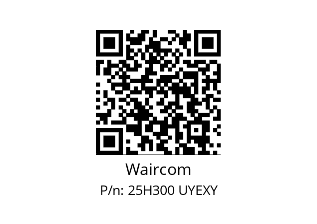   Waircom 25H300 UYEXY