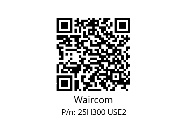   Waircom 25H300 USE2