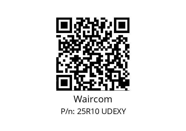   Waircom 25R10 UDEXY