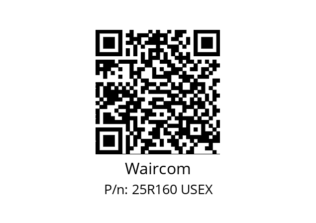   Waircom 25R160 USEX