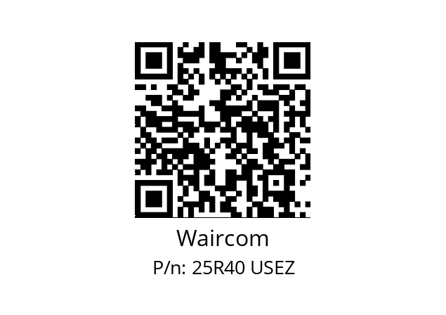   Waircom 25R40 USEZ