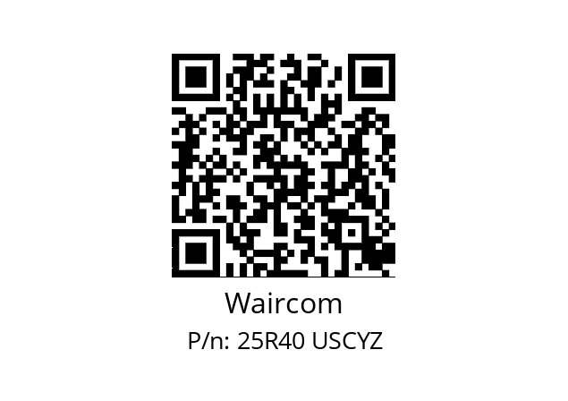   Waircom 25R40 USCYZ