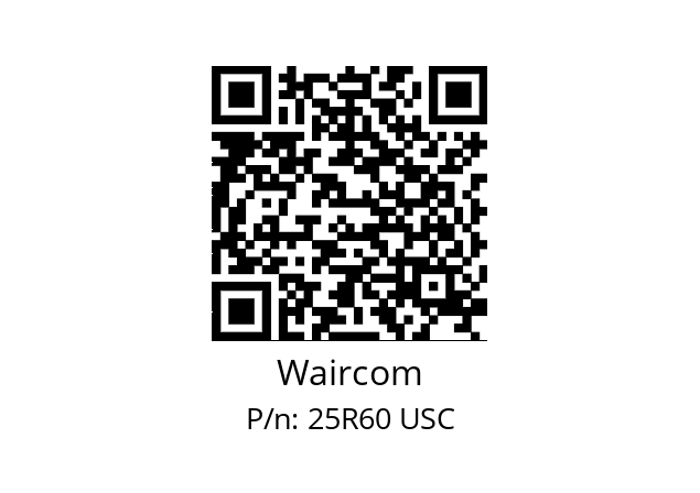   Waircom 25R60 USC