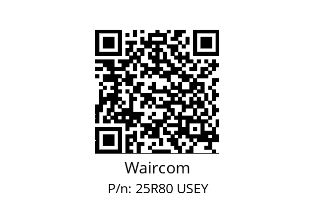   Waircom 25R80 USEY