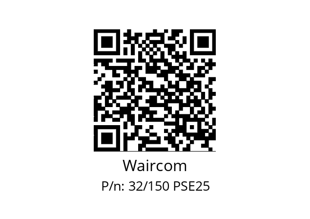   Waircom 32/150 PSE25