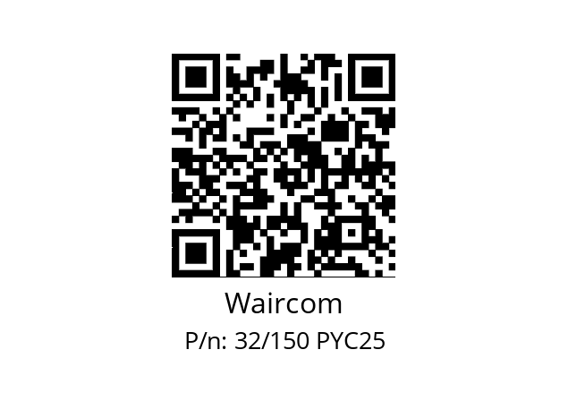   Waircom 32/150 PYC25