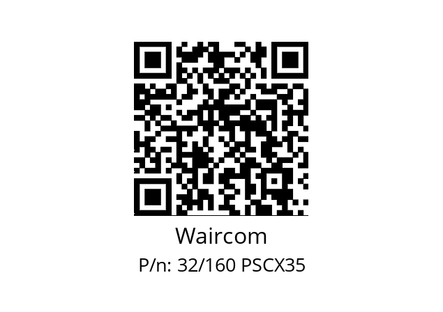   Waircom 32/160 PSCX35