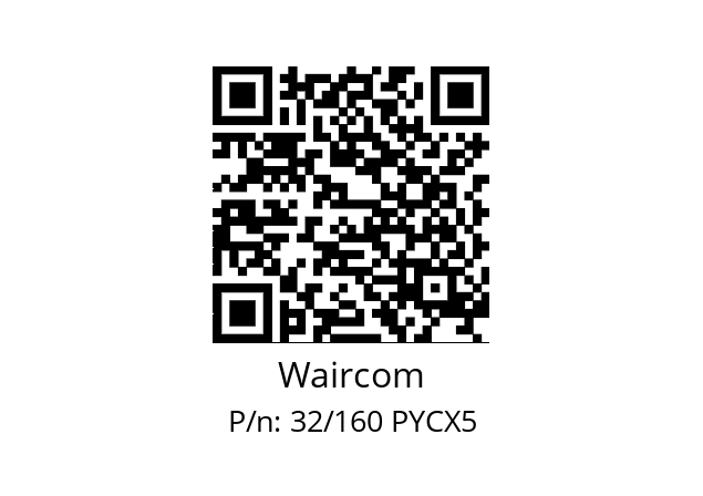   Waircom 32/160 PYCX5