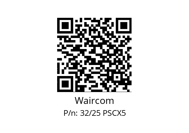   Waircom 32/25 PSCX5