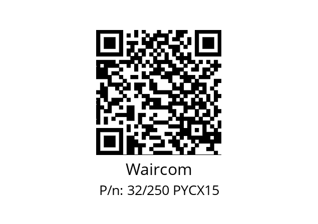   Waircom 32/250 PYCX15