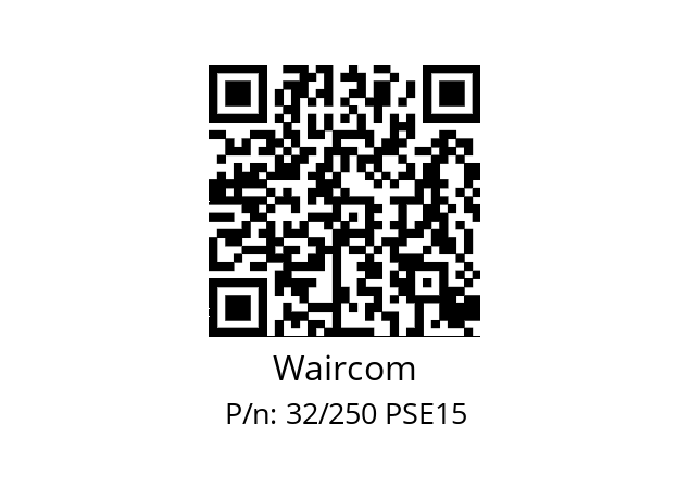   Waircom 32/250 PSE15