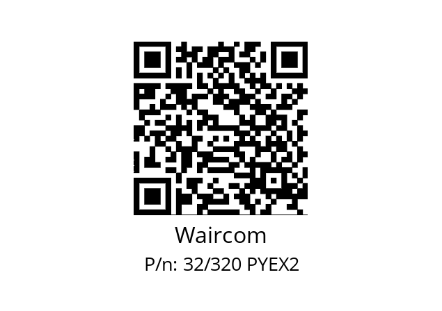   Waircom 32/320 PYEX2