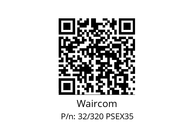   Waircom 32/320 PSEX35