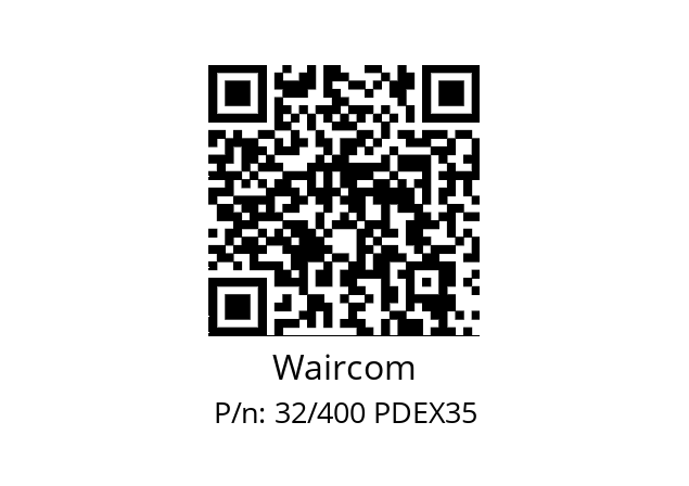   Waircom 32/400 PDEX35