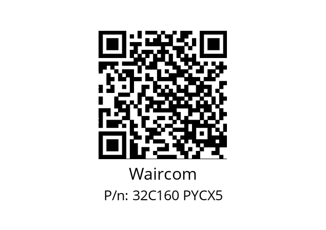   Waircom 32C160 PYCX5