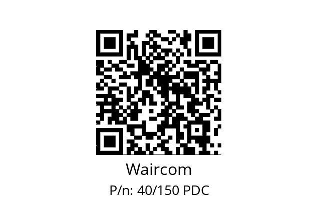   Waircom 40/150 PDC