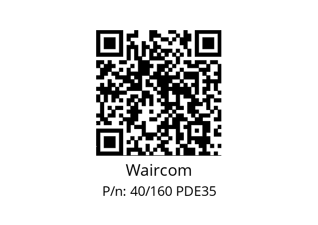   Waircom 40/160 PDE35