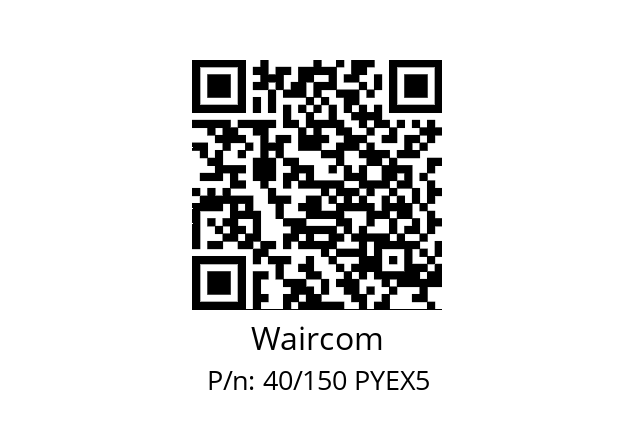   Waircom 40/150 PYEX5