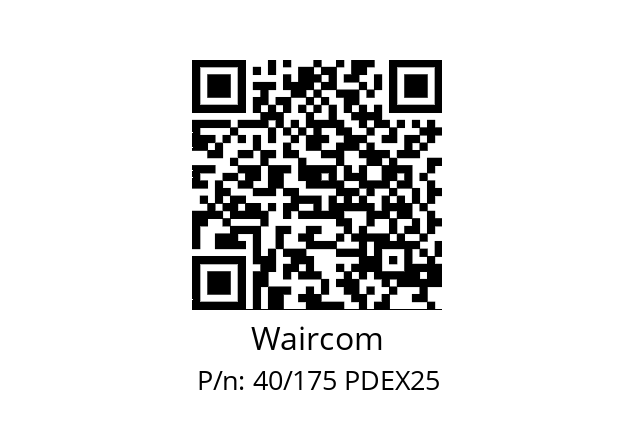   Waircom 40/175 PDEX25