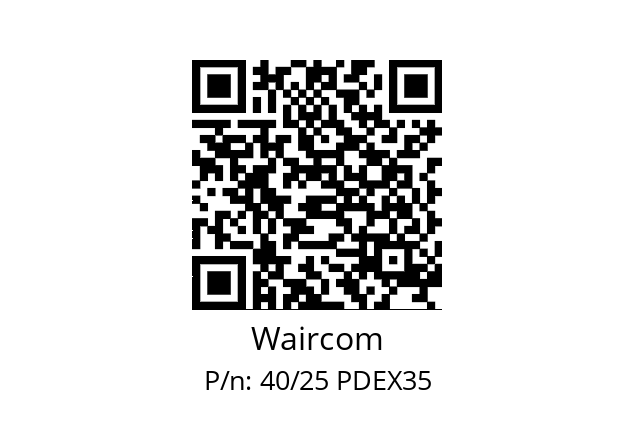   Waircom 40/25 PDEX35