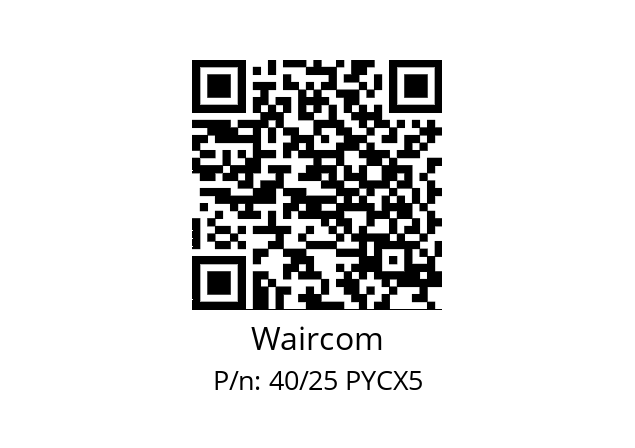   Waircom 40/25 PYCX5