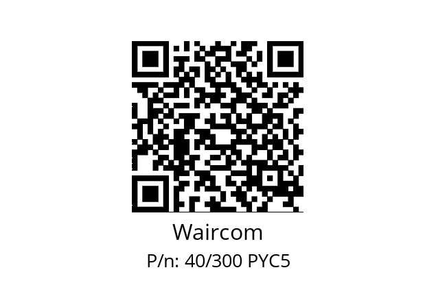   Waircom 40/300 PYC5