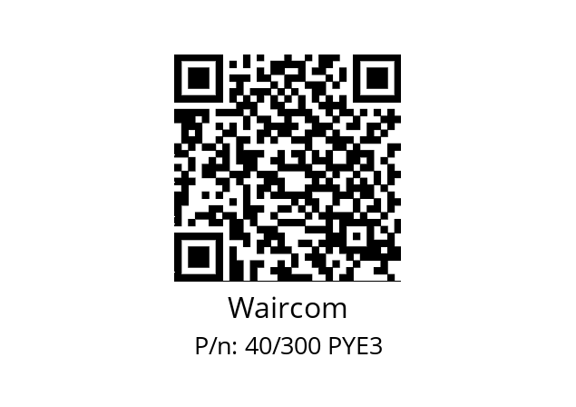   Waircom 40/300 PYE3