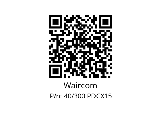   Waircom 40/300 PDCX15