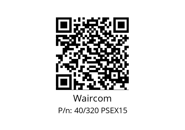   Waircom 40/320 PSEX15