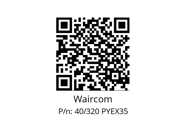   Waircom 40/320 PYEX35