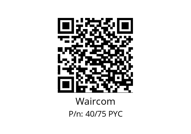   Waircom 40/75 PYC