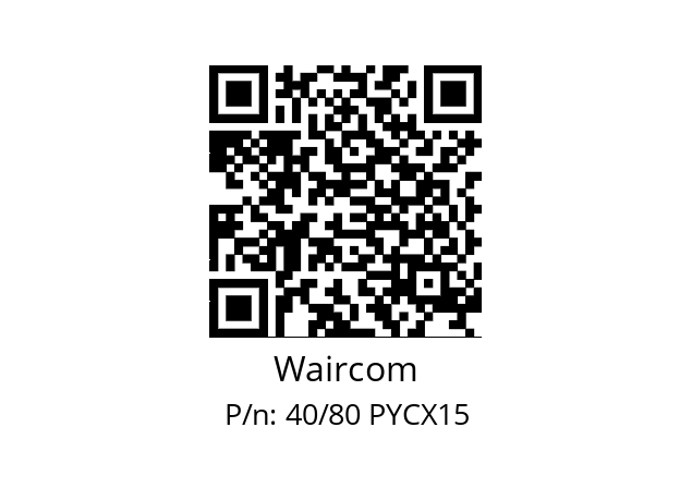   Waircom 40/80 PYCX15